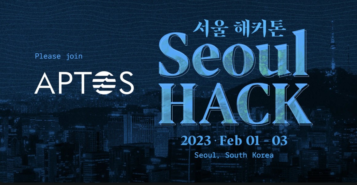 Aptos 首尔黑客松（Aptos Seoul Hack ）