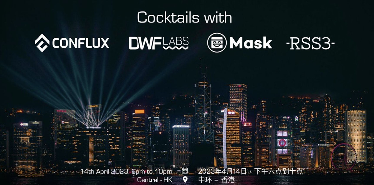 Cocktails with Conflux, DWF Labs, Mask and RSS3