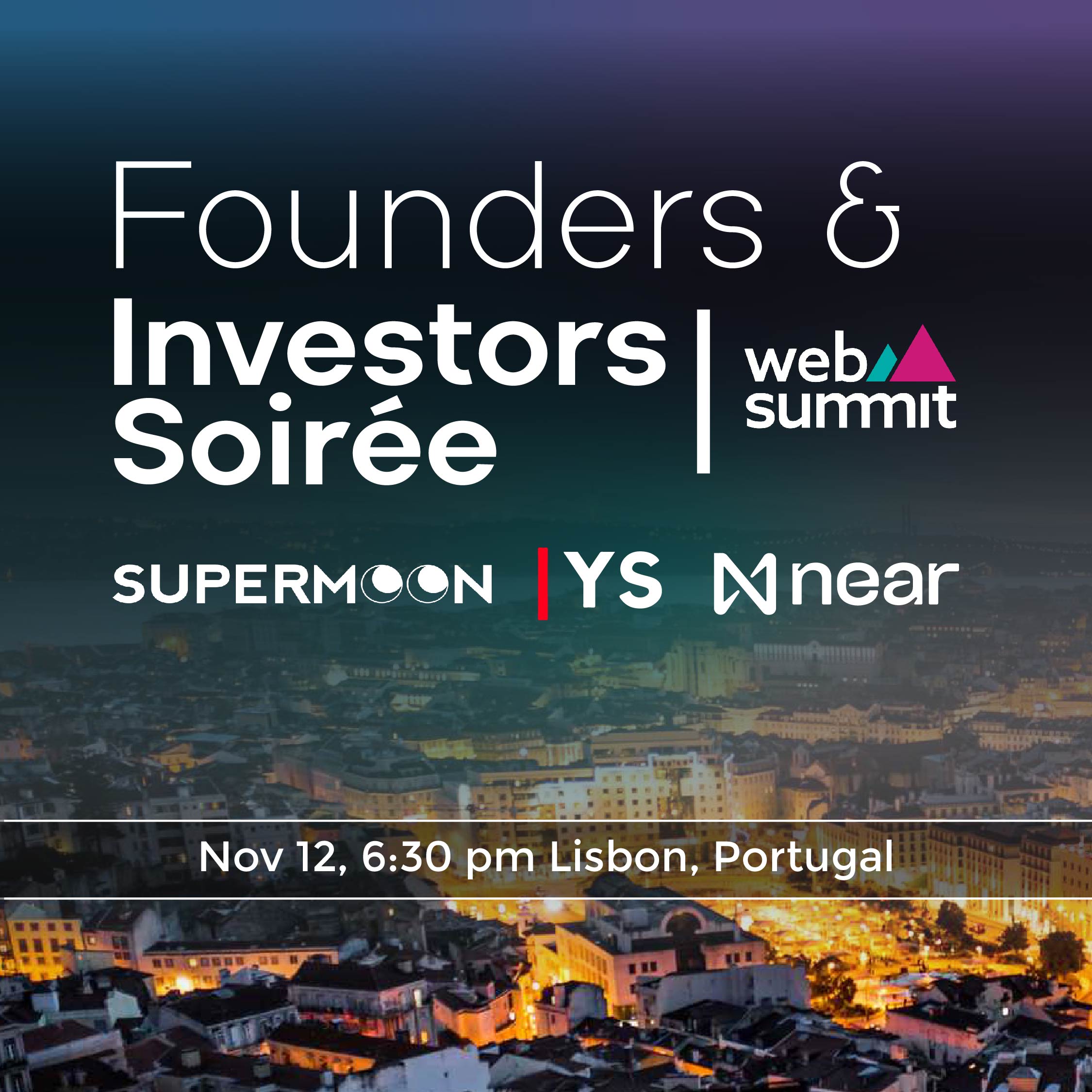 Founders & Investors Soirée @ WebSummit | Yorkseed & Su
