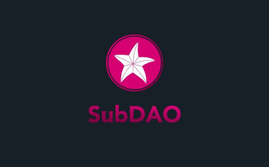 subDAO：web3 项目扩张的新密码